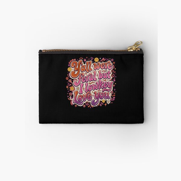 Item preview, Y'all were feral but I lowkey Love you Groovy designed and sold by snowry.