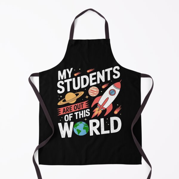 Item preview, Cute Teacher Design My Students Are Out Of This World Space designed and sold by fferomananul.