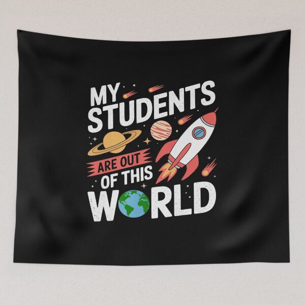Item preview, Cute Teacher Design My Students Are Out Of This World Space designed and sold by fferomananul.