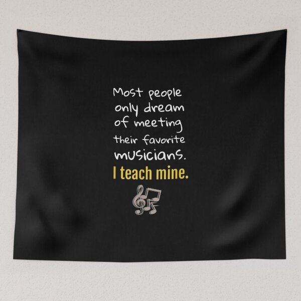 Item preview, Music Teacher Quote Teachers Gift Music designed and sold by wardpowerslamon.