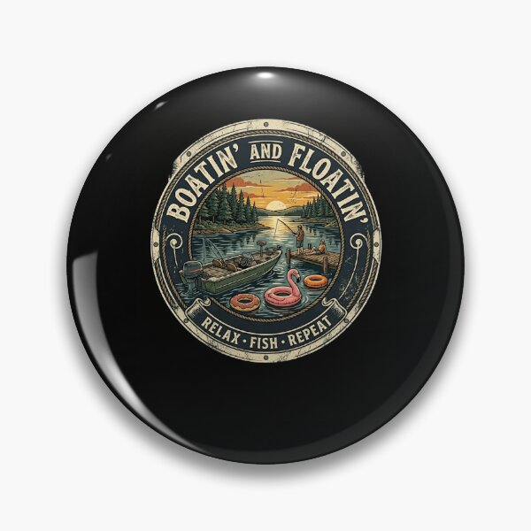 Item preview, Boatin' and Floatin' Relax Fish Repeat Lake designed and sold by snowry.