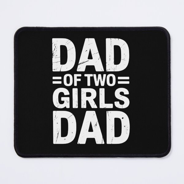 Item preview, Dad of Two Girls Gifts Daddy of 2 Daughters Father's Day designed and sold by fferomananul.