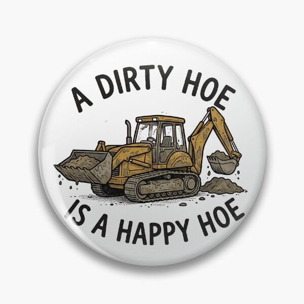 Item preview, A Dirty Hoe Is A Happy Hoe Funny Men's Backhoe Gear designed and sold by DynamicDesign.