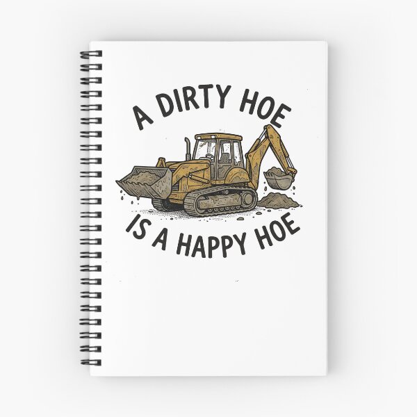 Item preview, A Dirty Hoe Is A Happy Hoe Funny Men's Backhoe Gear designed and sold by DynamicDesign.