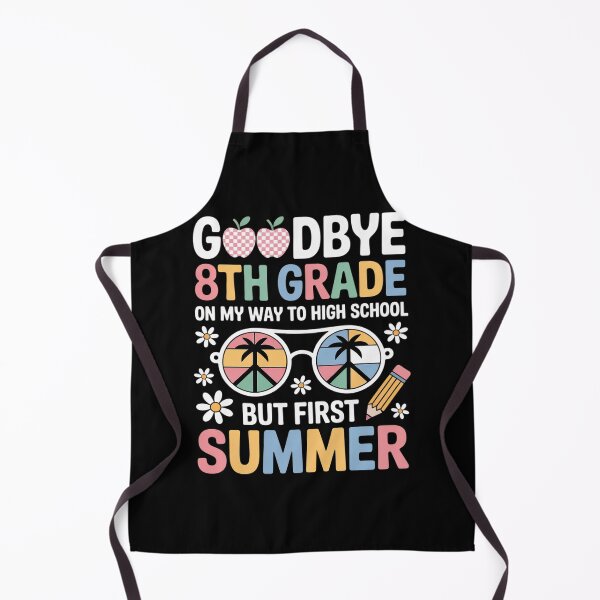 Item preview, Goodbye 8th Grade Graduation to High School First Summer designed and sold by grounabslaninal.