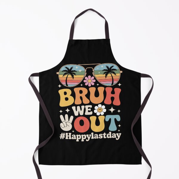 Item preview, Happy Last Day Of School Teacher Students Summer Bruh We Out designed and sold by grounabslaninal.