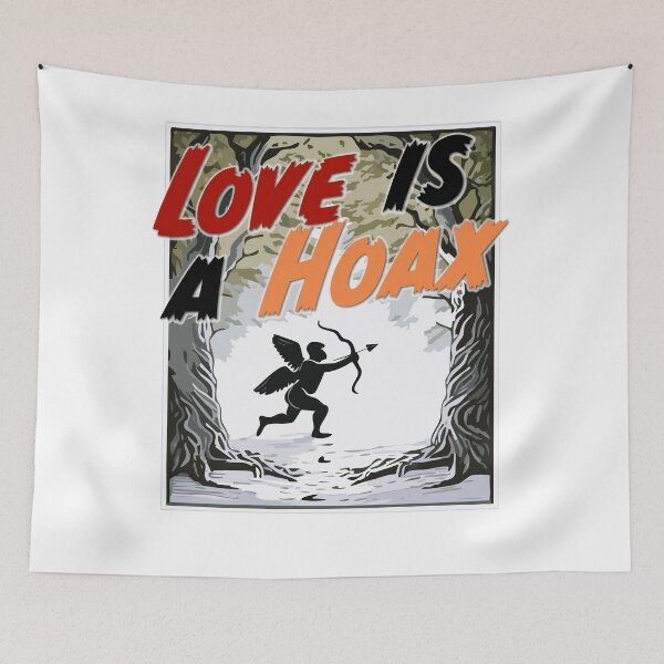 Item preview, Love is a Hoax designed and sold by Sufilizard.