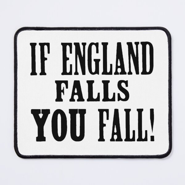 Item preview, If England Falls You Fall! designed and sold by famousflies313.