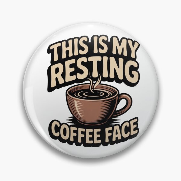 Item preview, This Is My Resting Coffee Face Funny Coffee Lover Retro  designed and sold by Zizo-DR44.