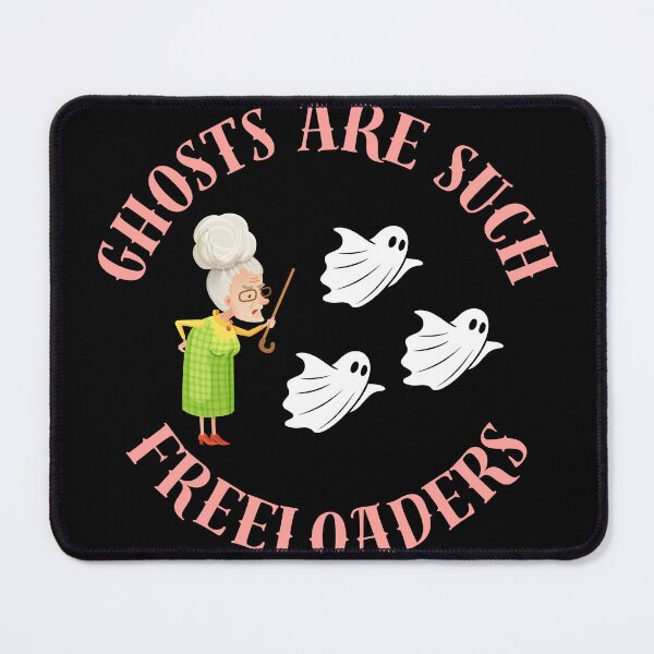 Item preview, Ghosts are such Freeloaders designed and sold by FashionGeek314.