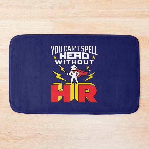Item preview, You Can't Spell Hero Without HR Human Resources Women  designed and sold by jaygo.