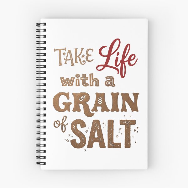 Item preview, Life with a Grain of Salt designed and sold by Eclectic Monkey.