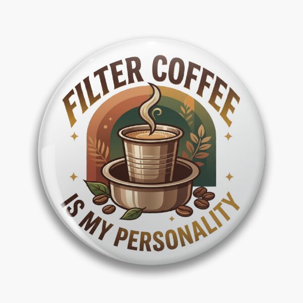 Item preview, Filter Coffee Is My Personality – Retro Indian Coffee Lover Aesthetic Design designed and sold by Globalcitytees.