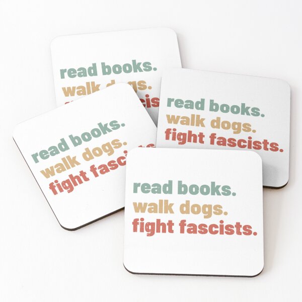 Item preview, Read Books Walk Dogs Fight Fascists Funny Sarcastic designed and sold by dal-koz-ar.