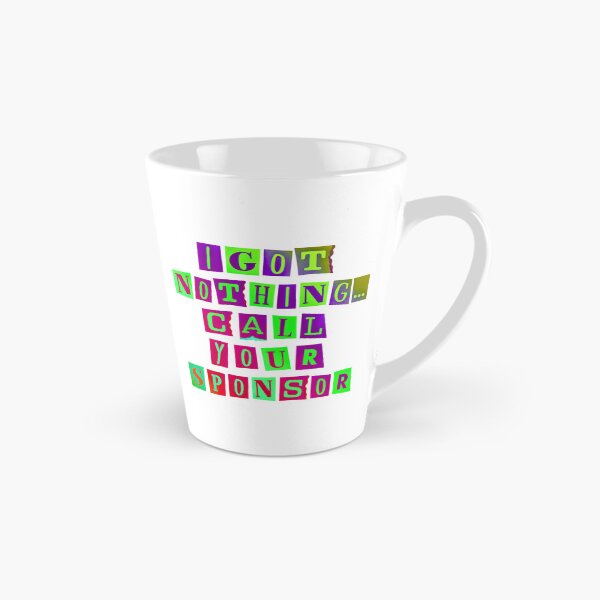 Item preview, funny AA / NA recovery meme  designed and sold by OmStudioz .