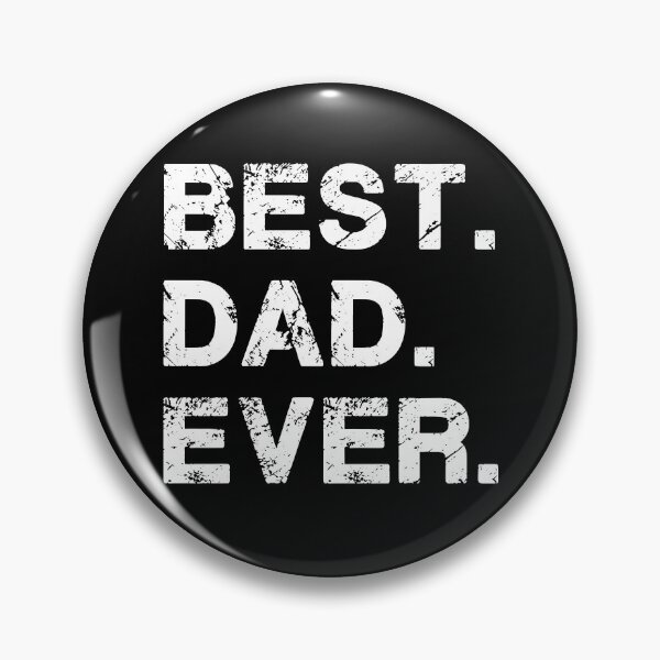 Item preview, Best Dad Ever designed and sold by Chromarist.