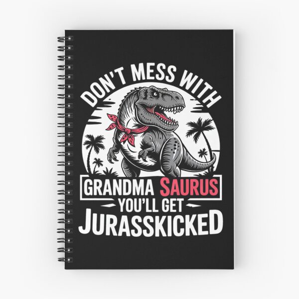 Item preview, Dont Mess with Grandmasaurus Youll Get Jurasskicked Grandma Hoodie designed and sold by HazelBergna.