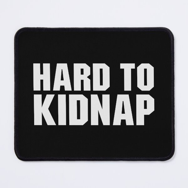 Item preview, Funny Fat Guy Humor - Hard To Kidnap designed and sold by qiesyabartha.