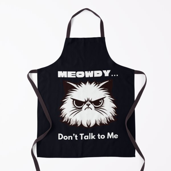 Item preview, Meowdy Don’t Talk To Me Funny Angry Cat designed and sold by HopeAndHustle.