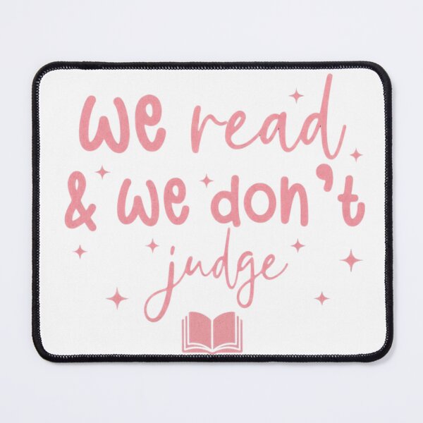 Item preview, We read and we don't judge. designed and sold by Revolving-Book.