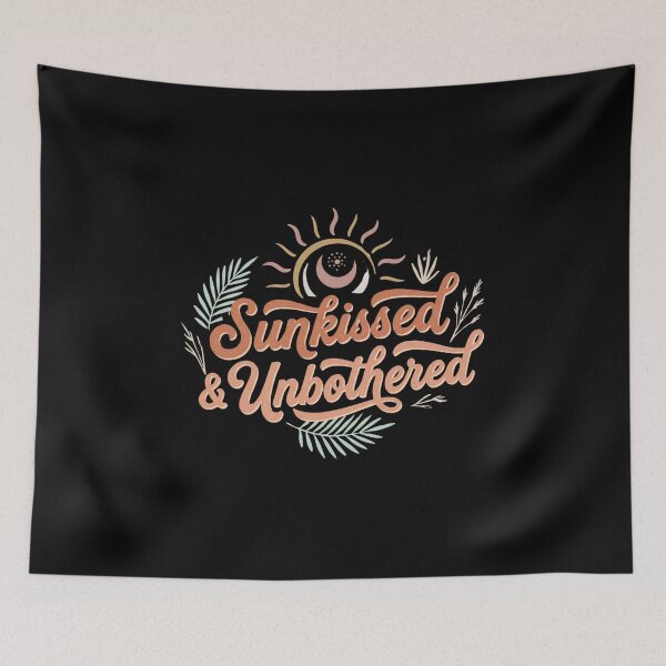 Item preview, Sunkissed and Unbothered Inspirational Summer Boho Sunshine Aesthetic Design designed and sold by Im-Ara.