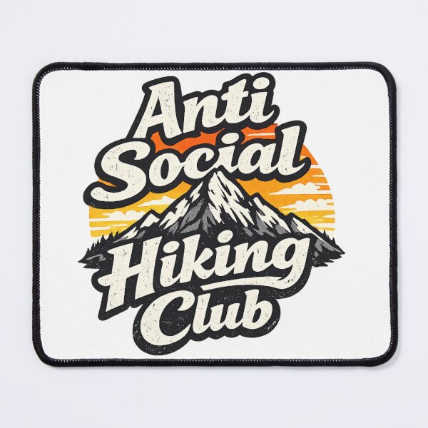 Item preview, Anti Social Hiking Club Humor designed and sold by Art by Debasish.