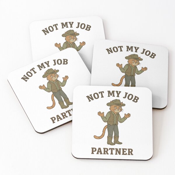 Item preview, Funny Cowboy Cat Not My Job Partner T-Shirt – Retro Western Meme designed and sold by DIRTYSKETCHH.