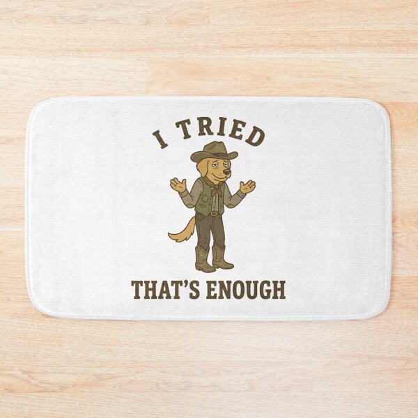 Item preview, Funny Cowboy Dog I Tried That’s Enough T-Shirt – Retro Western Humor designed and sold by DIRTYSKETCHH.