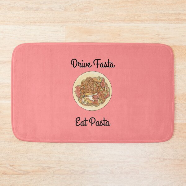 Item preview, Eat Pasta Drive Fasta designed and sold by jessypaul027.
