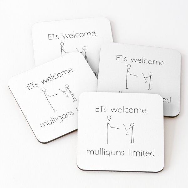 Item preview, ETs welcome mulligans limited designed and sold by Ice Breakers .