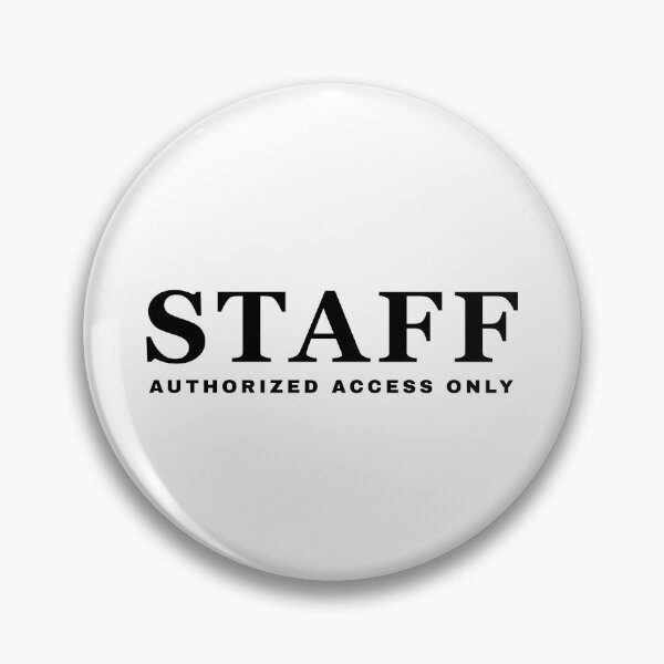 Item preview, STAFF Authorized Access Only Minimal Security Aesthetic designed and sold by CHANCHANAI.