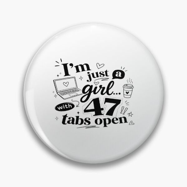 Item preview, Girl With 47 Tabs Open • Funny Overthinking Quote • Relatable Aesthetic Laptop & Coffee Design designed and sold by Bright Nest Studio.