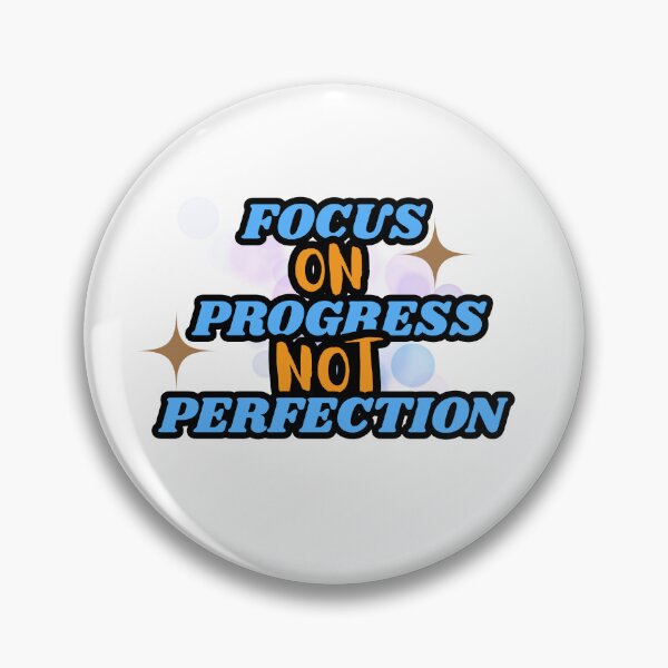 Item preview, Focus On Progress Not Perfection Motivational Quote Design  designed and sold by Palette _Vibes.