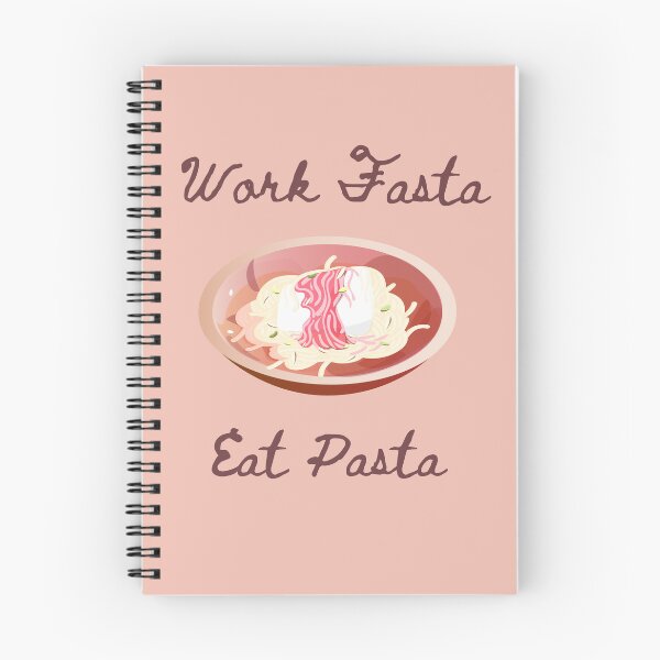 Item preview, Eat Pasta Work Fasta designed and sold by jessypaul027.