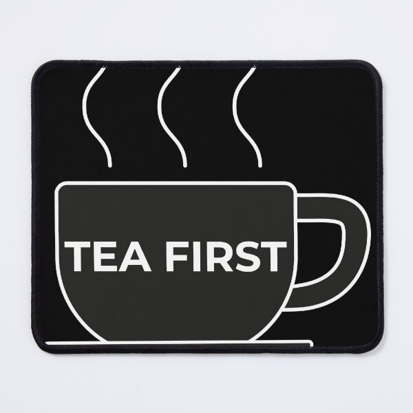 Item preview, But First, Tea - Funny Tea Lover Gift designed and sold by ZorianArt.