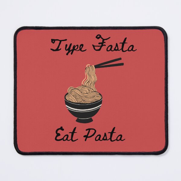 Item preview, Eat Pasta Type Fasta designed and sold by jessypaul027.