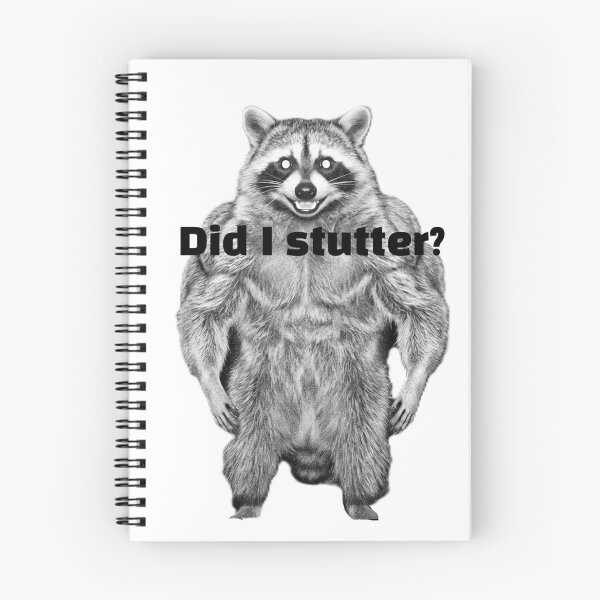 Item preview, Savage Muscular Raccoon Asking Did I Stutter designed and sold by Coon & Momo.
