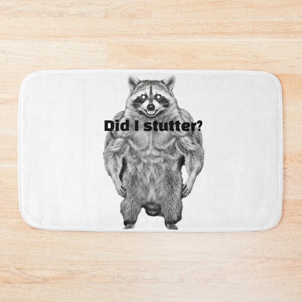 Item preview, Savage Muscular Raccoon Asking Did I Stutter designed and sold by Coon & Momo.