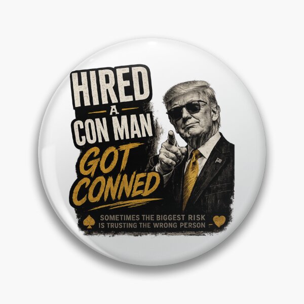 Item preview, Hired a Con Man designed and sold by Kdorsey2.