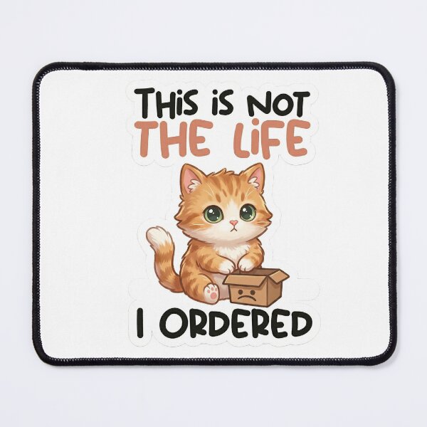 Item preview, This Is Not The Life I Ordered Cute Cat Sticker | Funny Introvert Kitty Meme designed and sold by CrystalMineArts.