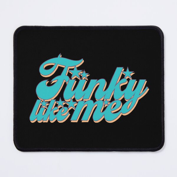 Item preview, Funky Like Me by n.SSign designed and sold by ArtRaftPro.