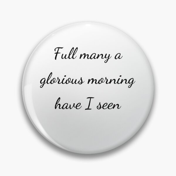 Item preview, "Full many a glorious morning have I seen" - handwriting black designed and sold by ariksworld.
