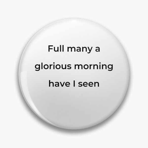 Item preview, "Full many a glorious morning have I seen" - print black designed and sold by ariksworld.