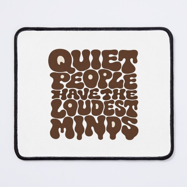 Item preview, Quiet People Have the Loudest Minds • Retro Blob Typography for Deep Thinkers designed and sold by Bright Nest Studio.
