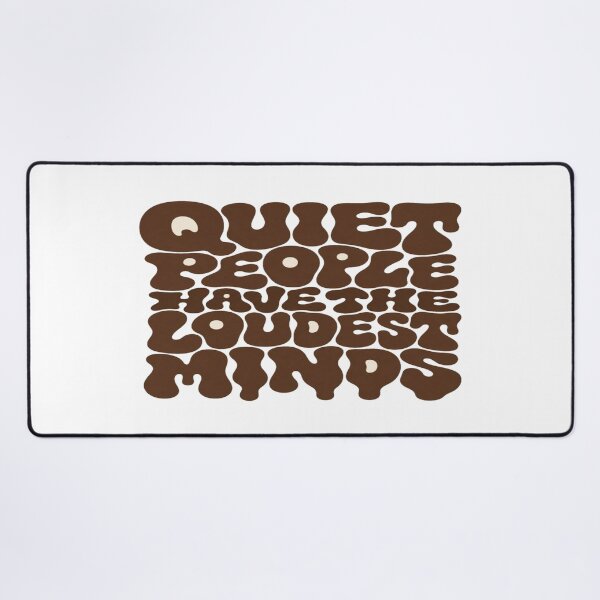 Item preview, Quiet People Have the Loudest Minds • Retro Blob Typography for Deep Thinkers designed and sold by Bright Nest Studio.