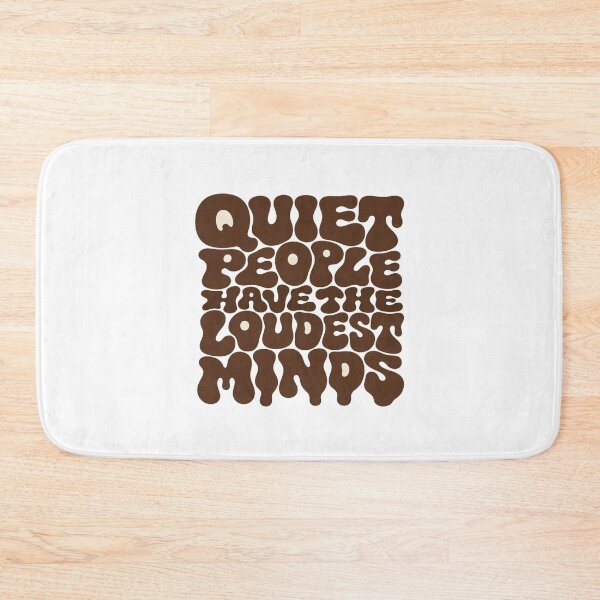 Item preview, Quiet People Have the Loudest Minds • Retro Blob Typography for Deep Thinkers designed and sold by Bright Nest Studio.