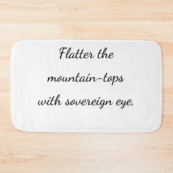 Item preview, "Flatter the mountain-tops with sovereign eye," - handwriting black designed and sold by ariksworld.