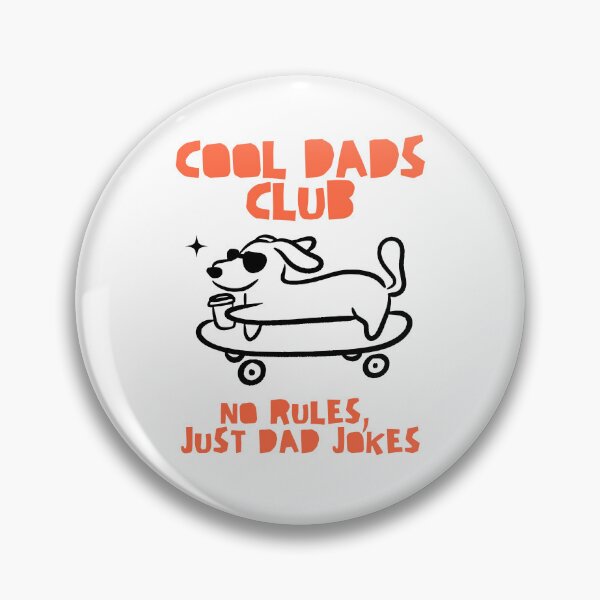 Item preview, Cool Dads Club No Rules, Just Dad Jokes designed and sold by Chromarist.
