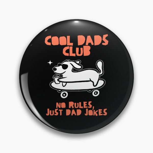 Item preview, Cool Dads Club No Rules, Just Dad Jokes designed and sold by Chromarist.