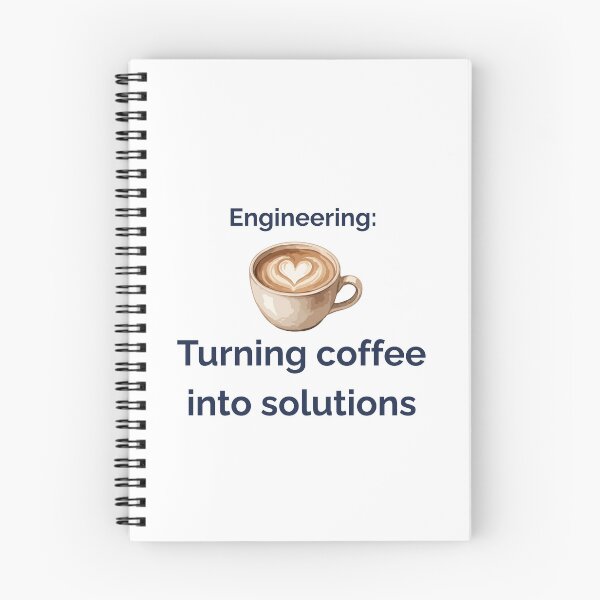 Item preview, Engineering Turning Coffee Into Solutions Funny Engineer T-Shirt Gift designed and sold by Niche-Forge.